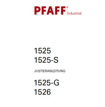 Load image into Gallery viewer, PFAFF 1525 1525-S 1525-G 1526 JUSTIERANLEITUNG DEUTSCH SEWING MACHINE