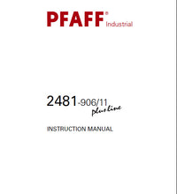 Load image into Gallery viewer, PFAFF 2481-906/11 PLUSLINE INSTRUCTION MANUAL BOOK IN ENGLISH SEWING MACHINE