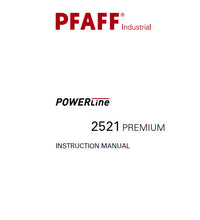 Load image into Gallery viewer, PFAFF 2521 POWERLINE PREMIUM INSTRUCTION MANUAL BOOK IN ENGLISH SEWING MACHINE