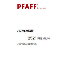 Load image into Gallery viewer, PFAFF 2521 POWERLINE PREMIUM JUSTIERANLEITUNG DEUTSCH SEWING MACHINE