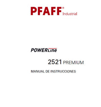 Load image into Gallery viewer, PFAFF 2521 POWERLINE PREMIUM MANUAL DE INSTRUCCIONES ESPANOL SEWING MACHINE