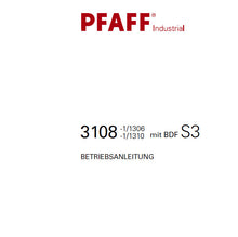 Load image into Gallery viewer, PFAFF 3108-1/1306 3108-1/1310 MIT BDF S3 BETRIEBSANLEITUNG DEUTSCH SEWING MACHINE