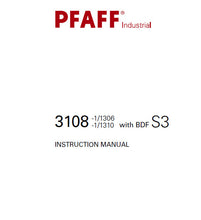 Load image into Gallery viewer, PFAFF 3108-1/1306 3108-1/1310 WITH BDF S3 INSTRUCTION MANUAL BOOK IN ENGLISH SEWING MACHINE