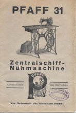 Load image into Gallery viewer, PFAFF 31 GEBRAUCHSANLEITUNG DEUTSCH NAHMASCHINE