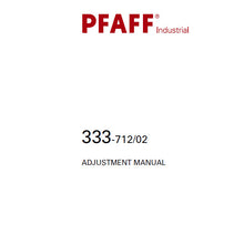 Load image into Gallery viewer, PFAFF 333-712/02 ADJUSTMENT MANUAL BOOK IN ENGLISH SEWING MACHINE