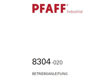 Load image into Gallery viewer, PFAFF 8304-020 BETRIEBSANLEITUNG DEUTSCH HEIBLUFT-SCHWEIBMASCHINE