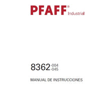 Load image into Gallery viewer, PFAFF 8362 MANUAL DE INSTRUCCIONES ESPANOL MAQUINA DE COSER