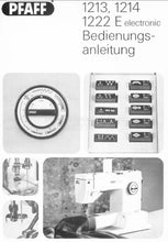 Load image into Gallery viewer, PFAFF 1213 124 1222 E ELECTRONIC BEDIENUNGSANLEITUNG DEUTSCH NAHMASCHINE