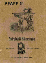 Load image into Gallery viewer, PFAFF 31 BEDIENUNGSANLEITUNG DEUTSCH NAHMASCHINE