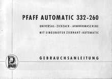 Load image into Gallery viewer, PFAFF 332-260 AUTOMATIC GEBRAUCHSANLEITUNG DEUTSCH NAHMASCHINE