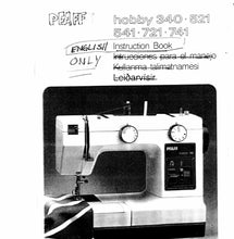 Load image into Gallery viewer, PFAFF 340 521 541 721 741 HOBBY INSTRUCTION BOOK ENGLISH SEWING MACHINE