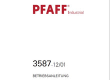 Load image into Gallery viewer, PFAFF 3587-12/01 BETRIEBSANLEITUNG DEUTSCH NAHMASCHINE