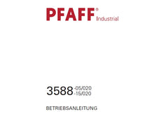 Load image into Gallery viewer, PFAFF 3588-05/020 3588-15/020 BETRIEBSANLEITUNG DEUTSCH NAHMASCHINE