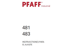 Load image into Gallery viewer, PFAFF 481 483 INSTRUCCIONES PARA EL AJUSTE ESPANOL MAQUINA DE COSER