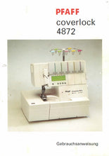Load image into Gallery viewer, PFAFF 4872 COVERLOCK GEBRAUCHSANWEISUNG DEUTSCH NAHMASCHINE