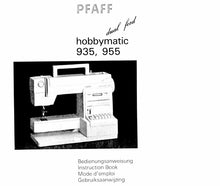 Load image into Gallery viewer, PFAFF 935 955 BEDIENUNGSANLEITUNG INSTRUCTION BOOK DEUTSCH ENGLISH FRANC NL NAHMASCHINE SEWING MACHINE