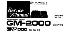Load image into Gallery viewer, PIONEER GM-2000 GM-1000 SERVICE MANUAL ENGLISH BRIDGEABLE POWER AMPLIFIER