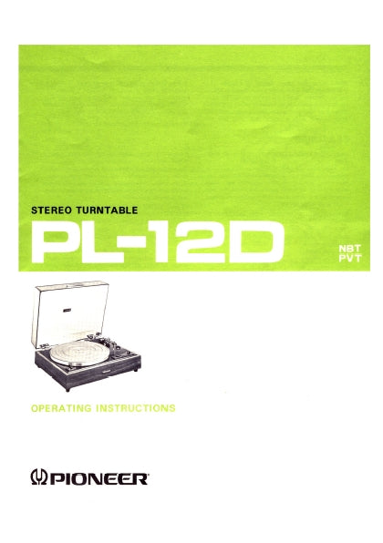 PIONEER PL-12D OPERATING INSTRUCTIONS ENGLISH STEREO TURNTABLE
