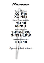 Load image into Gallery viewer, PIONEER XC-F10 XCNS1 M-F10 M-NS1 S-F1-LRW S-NS1-LRW CT-F10 OPERATING INSTRUCTIONS ENGLISH STEREO C TUNER STEREO POWER AMPLIFIER SPEAKER SYSTEM STEREO CASSETTE DECK