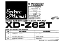 Load image into Gallery viewer, PIONEER XD-Z62T SERVICE MANUAL ENGLISH STEREO TWIN CD CASSETTE DECK AMPLIFIER