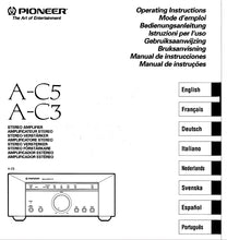 Load image into Gallery viewer, PIONEER A-C5 A-C3 OPERATING INSTRUCTIONS ENG FRANC DEUT ITAL NL SVENSKA ESP PORT STEREO AMPLIFIER