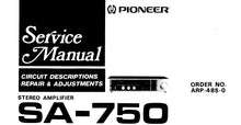 Load image into Gallery viewer, PIONEER SA-750 SERVICE MANUAL ENGLISH STEREO AMPLIFIER