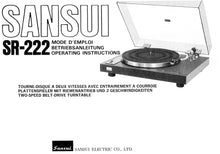 Load image into Gallery viewer, SANSUI SR-222 MODE D'EMPLOI BETRIEBSANLEITUNG OPERATING INSTRUCTIONS TOURNE DISQUE PLATTENSPIELER TWO SPEED DIRECT DRIVE TURNTABLE