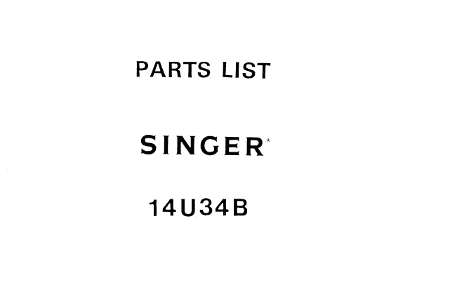 SINGER 14U34B PARTS LIST ENGLISH SEWING MACHINE – THE MANUAL ARCHIVE