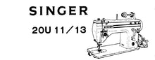 Load image into Gallery viewer, SINGER 20U11 20U13 MACHINE PARTS CHART ENGLISH SEWING MACHINE