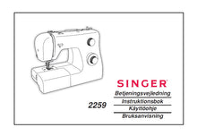 Load image into Gallery viewer, SINGER 2259 TRADITION BETJENINGSVEJLEDNING INSTRUKTIONSBOK KAYTTOOHJE BRUKSANVISNING DK SW FI NO SEWING MACHINE