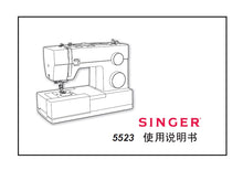 Load image into Gallery viewer, SINGER 5523 INSTRUCTION MANUAL CHINESE SEWING MACHINE