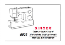 Load image into Gallery viewer, SINGER 5523 SCHOLASTIC INSTRUCTION MANUAL ENGLISH ESPANOL FRANCAIS SEWING MACHINE