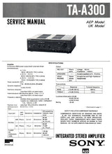 Load image into Gallery viewer, SONY TA-A300 SERVICE MANUAL BOOK IN ENGLISH INTEGRATED STEREO AMPLIFIER