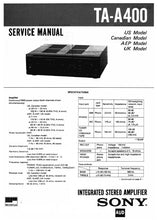 Load image into Gallery viewer, SONY TA-A400 SERVICE MANUAL BOOK IN ENGLISH INTEGRATED STEREO AMPLIFIER