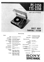 Load image into Gallery viewer, SONY PS-2250 TTS-2250 SERVICE MANUAL IN ENGLISH DIRECT DRIVE STEREO TURNTABLE SYSTEM
