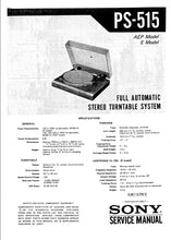 Load image into Gallery viewer, SONY PS-515 SERVICE MANUAL IN ENGLISH FULL AUTOMATIC STEREO TURNTABLE SYSTEM