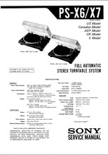 Load image into Gallery viewer, SONY PS-X6 PS-X7 SERVICE MANUAL IN ENGLISH FULL AUTOMATIC STEREO TURNTABLE SYSTEM