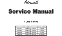 Load image into Gallery viewer, AIRWELL CADE024 YUDE SERIES SERVICE MANUAL BOOK IN ENGLISH AIR CONDITIONERS