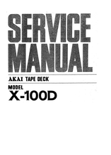 Load image into Gallery viewer, AKAI X-100D SERVICE MANUAL BOOK IN ENGLISH STEREO TAPE DECK