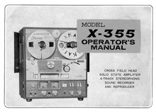 Load image into Gallery viewer, AKAI X-355 OPERATOR'S MANUAL BOOK IN ENGLISH 4 TRACK STEREOPHONIC SOUND RECORDER AND REPRODUCER