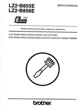 Load image into Gallery viewer, BROTHER LZ2-B855E LZ2-B856E SERVICE MANUAL BOOK IN ENGLISH SEWING MACHINE