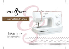 Load image into Gallery viewer, EVERSEWN JASMINE INSTRUCTION MANUAL BOOK IN ENGLISH SEWING MACHINE