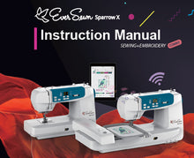 Load image into Gallery viewer, EVERSEWN SPARROW X INSTRUCTION MANUAL BOOK IN ENGLISH SEWING MACHINE
