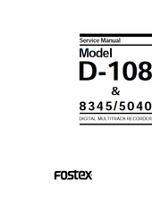 Load image into Gallery viewer, FOSTEX D-108 8345 5040 SERVICE MANUAL BOOK IN ENGLISH 8 TRACK DIGITAL MULTITRACK RECORDER