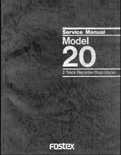 Load image into Gallery viewer, FOSTEX MODEL 20 SERVICE MANUAL BOOK IN ENGLISH 2 TRACK RECORDER REPRODUCER