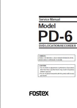 Load image into Gallery viewer, FOSTEX MODEL PD-6 SERVICE MANUAL BOOK IN ENGLISH DVD LOCATION RECORDER