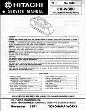 Load image into Gallery viewer, HITACHI CX-W300 SERVICE MANUAL BOOK IN ENGLISH CD PLAYER INCORPORATED HIGH PERFORMANCE PORTABLE CREATIVE SOUND SYSTEM