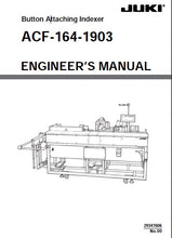 Load image into Gallery viewer, JUKI ACF-164-1903 ENGINEERS MANUAL BOOK IN ENGLISH SEWING MACHINE