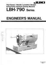 Load image into Gallery viewer, JUKI LBH-790 SERIES ENGINEERS MANUAL BOOK IN ENGLISH SEWING MACHINE