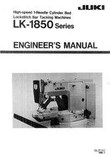 Load image into Gallery viewer, JUKI LK-1850 SERIES ENGINEERS MANUAL BOOK IN ENGLISH SEWING MACHINE